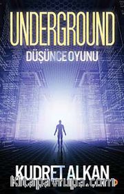 Underground Düşünce Oyunu