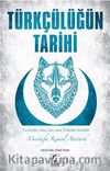Türkçülüğün Tarihi