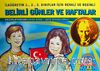 Belirli Günler ve Haftalar & İlköğretim 1., 2., 3. Sınıflar İçin Renkli ve Resimli