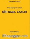 Şiir Nasıl Yazılır & Yeni Başlayanlar İçin (cep boy)