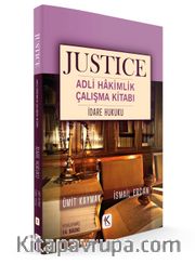 Justıce Adli Hakimlik Çalışma Kitabı İdare Hukuku