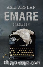 Emare: Sarmaşık (Ciltli) 