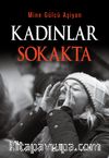Kadınlar Sokakta