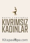 Kıvrımsız Kadınlar
