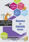 Okulöncesi ve İlkokul İçin STEM- Mühendislik Yeteneği Boyama ve Etkinlik Kitabı