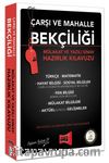 Çarşı ve Mahalle Bekçiliği Mülakat ve Yazılı Sınav Hazırlık Kılavuzu
