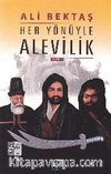 Her Yönüyle Alevilik