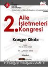 2. Aile İşletmeleri Kongresi & Kongre Kitabı 14-15 Nisan 2006