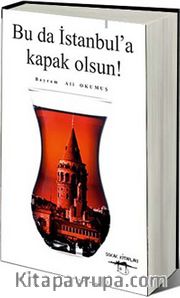 Bu da İstanbul'a Kapak Olsun!