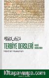 Nebevi Hadislerden Terbiye Dersleri