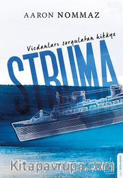 Vicdanları Sorgulatan Hikaye Struma