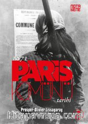 1871 Paris Komünü Tarihi