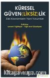 Küresel Güven(liksiz)lik Eski Kavramların Yeni Yorumları