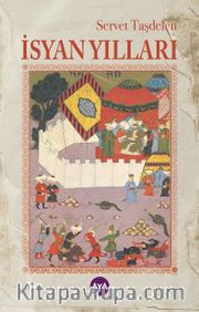 İsyan Yılları