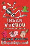 İnsan Vücudu / İçeride Neler Oluyor?