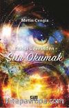 Etkisi Üzerinden Şiir Okumak