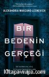 Bir Bedenin Gerçeği