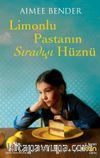 Limonlu Pastanın Sıradışı Hüznü