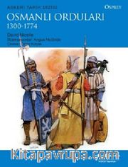 Osmanlı Orduları (1300-1774)