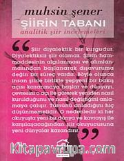 Şiirin Tabanı <br /> Analitik Şiir İncelemeleri