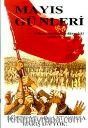 Mayıs Günleri 1 Mayıs'ın Kökeni ve Dünyadaki Tarihsel Gelişimi