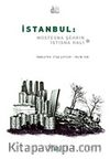 İstanbul: & Müstesna Şehrin İstisna Hali