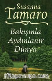 Bakışınla Aydınlanır Dünya