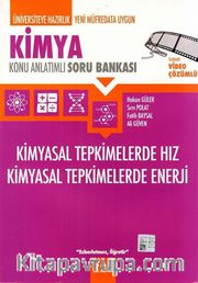 Kimya Kimyasal Tepkimelerde Hız Kimyasal Tepkimelerde Enerji Konu Anlatımlı Soru Bankası