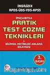 İpuçlarıyla Pratik Test Çözüm Teknikleri - Bilimsel Metinleri Anlama Kılavuzu