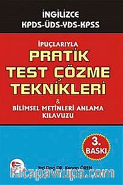 İpuçlarıyla Pratik Test Çözüm Teknikleri - Bilimsel Metinleri Anlama Kılavuzu