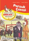 Porsuk Çetesi / Dedektif Köpek Sherlock’un Maceraları