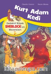 Kurt Adam Kedi / Dedektif Köpek Sherlock’un Maceraları