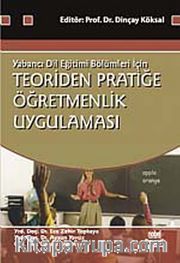 Teoriden Pratiğe Öğretmenlik Uygulaması