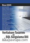 Veritabanı Tasarımı ve SQL Sorgulama Dili