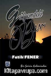Gölgemdeki Ben