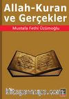 Allah - Kuran ve Gerçekler