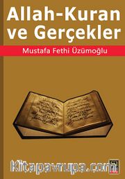 Allah - Kuran ve Gerçekler