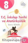 8. Sınıf T. C. İnkılap Tarihi ve Atatürkçülük Soru Bankası