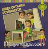 Siber Ortamda Güvendeyim