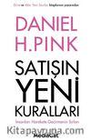 Satışın Yeni Kuralları & İnsanları Harekete Geçirmenin Sırları