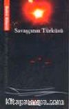 Savaşçının Türküsü