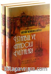 Bütün Menkıbeleriyle İstanbul ve Anadolu Evliyaları (2 Cilt Takım)