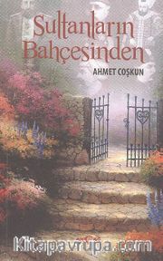 Sultanların Bahçesinden
