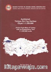 Açıklamalı Türkiye Diri Fay Haritası