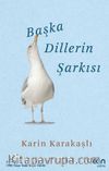 Başka Dillerin Şarkısı