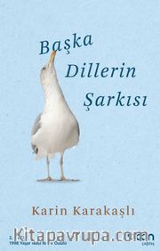 Başka Dillerin Şarkısı