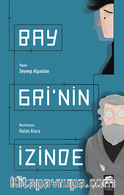 Bay Gri'nin İzinde