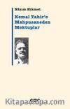 Kemal Tahir’e Mahpusaneden Mektuplar