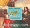 Katie ve Mona Lisa
