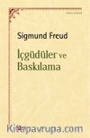İçgüdüler ve Baskılama
